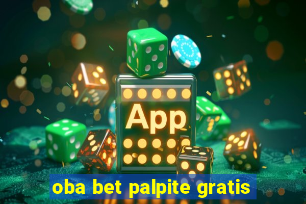 oba bet palpite gratis